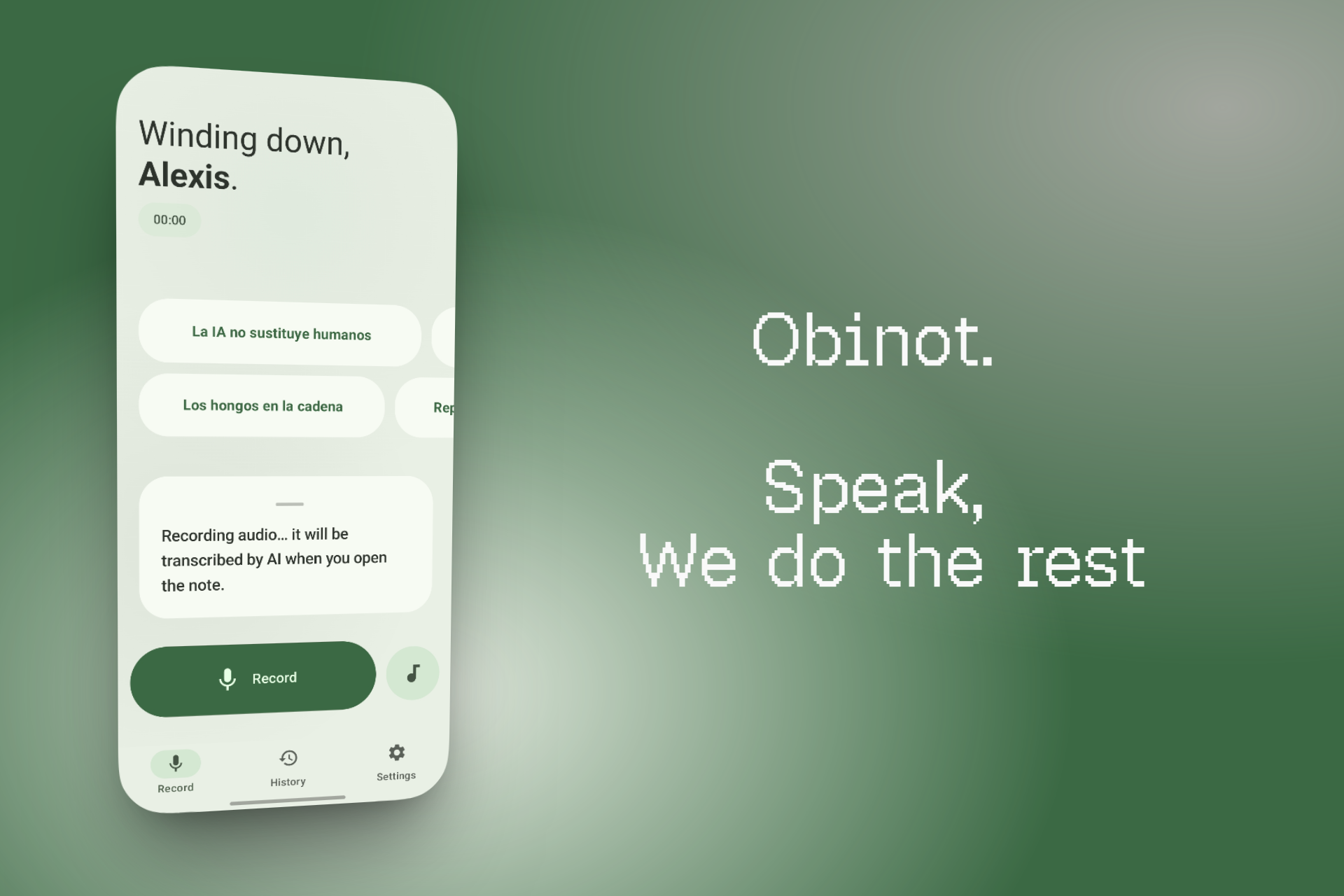 Obinot — voice notes, structured by AI
